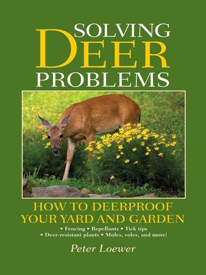 cover image of Solving Deer Problems: How to Deerproof Your Yard and Garden